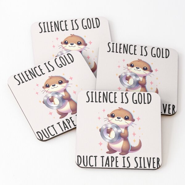 Item preview, Silence Is Golden Duct Tape Is Silver Otter designed and sold by LemuellTrends.