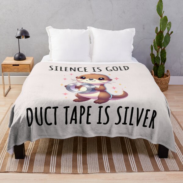 Item preview, Silence Is Golden Duct Tape Is Silver Otter designed and sold by LemuellTrends.