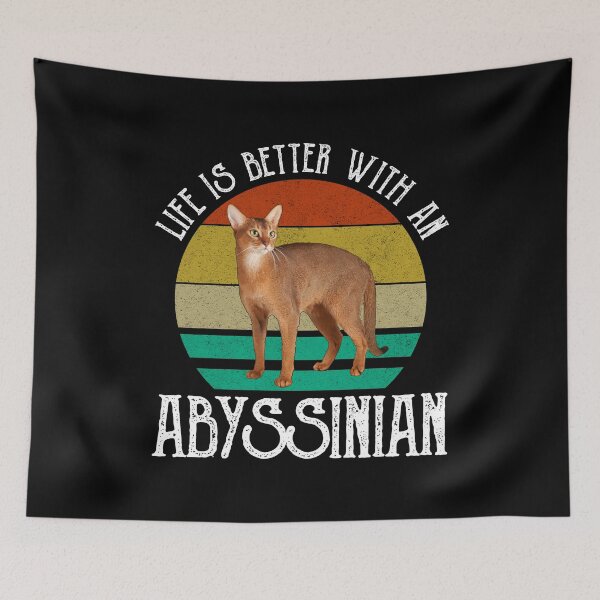 Item preview, Life Is Better With An Abyssinian designed and sold by Cat Lady Designs.