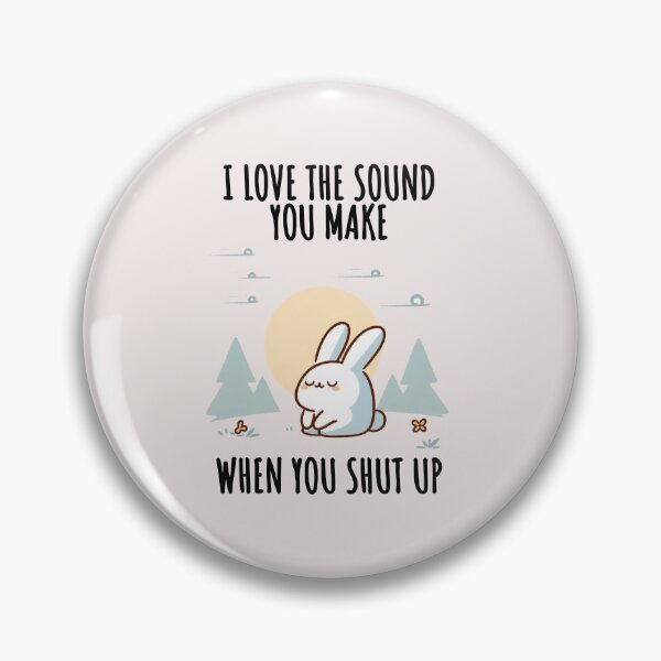 Item preview, Shut Up Shirts Bunny designed and sold by LemuellTrends.