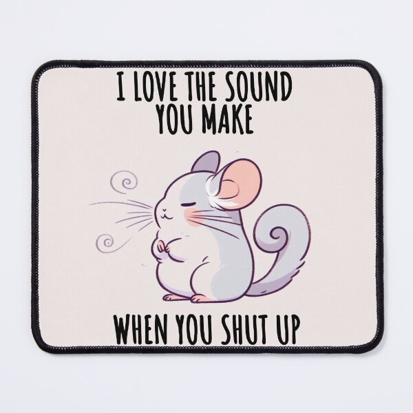 Item preview, Shut Up Shirts Chinchilla designed and sold by LemuellTrends.