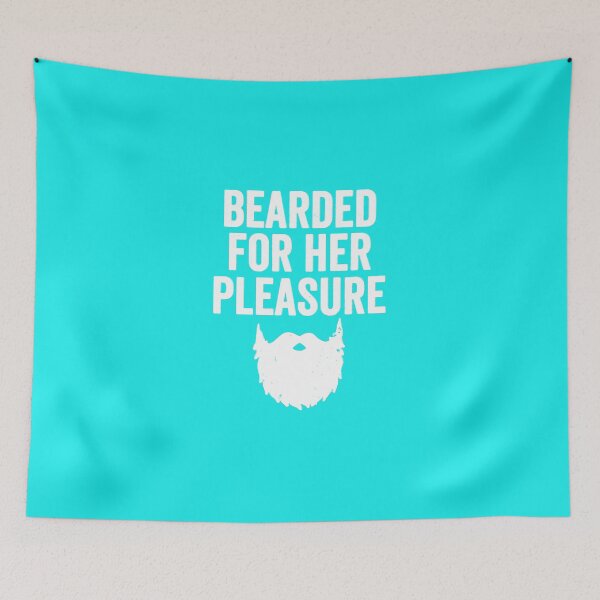 Item preview, Bearded For Her Pleasure   Funny Beard   designed and sold by AubreySwif.