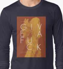 The Man Don't Give a… Long Sleeve T-Shirt