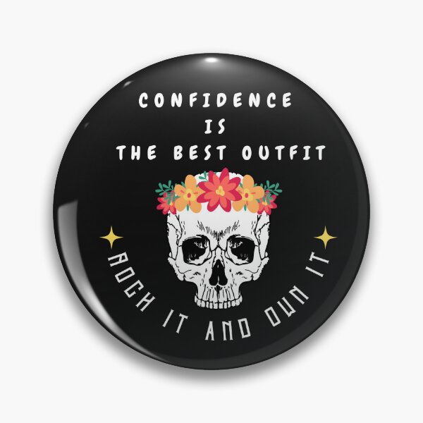 Item preview, Confidence is the best outfit, rock it and own it designed and sold by FerHermes.