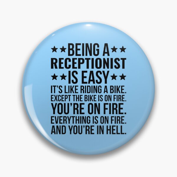Item preview, Being A Receptionist Funny designed and sold by kamrankhan.