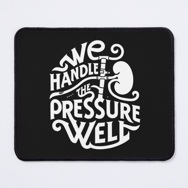 Item preview, We Handle the Pressure Well | Dialysis Nurse | Dialysis Nurse Gift T-Shirt designed and sold by runeroge13.