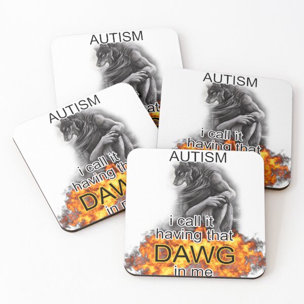 Item preview,  You Call It Autism I Call It Having That Dawg In Me Alpha Wolf Meme designed and sold by KrystalSmith8.