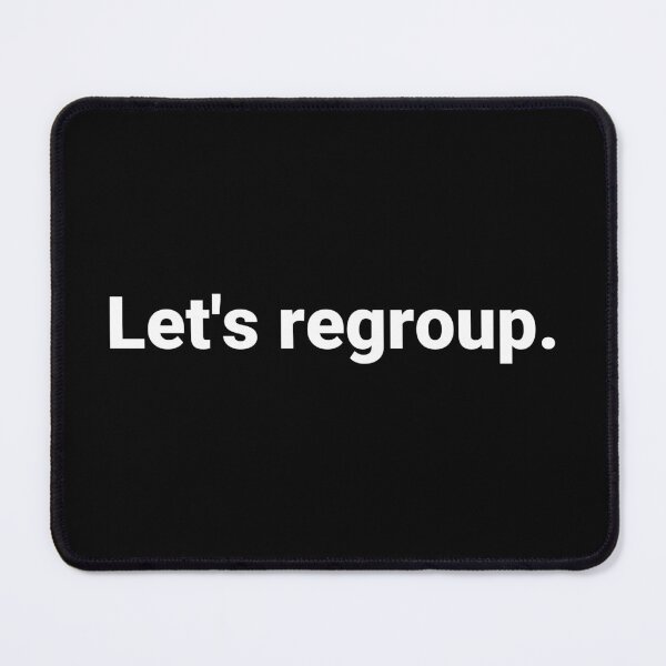 Item preview, Let's regroup. designed and sold by Text-based T-Shirts and Gifts.