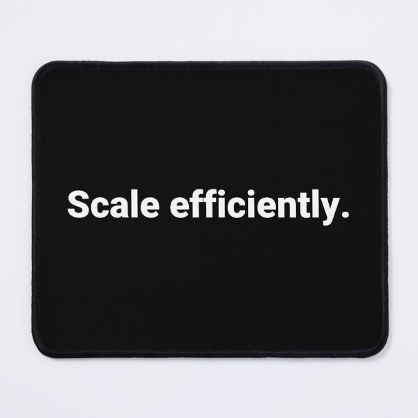 Item preview, Scale efficiently. designed and sold by Text-based T-Shirts and Gifts.
