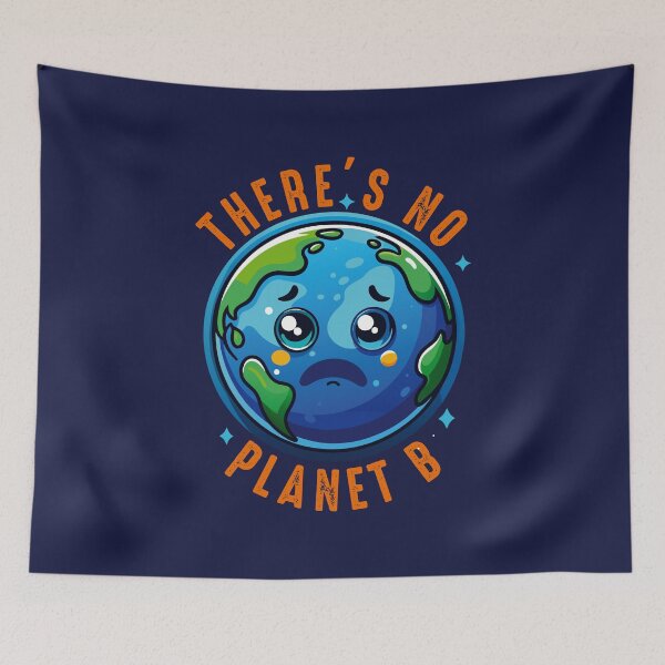 Item preview, There's no planet B designed and sold by therockstuff.