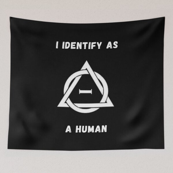 Item preview, I Identify As A Human! Therian / Therianthropy Symbol designed and sold by Artography Designs.