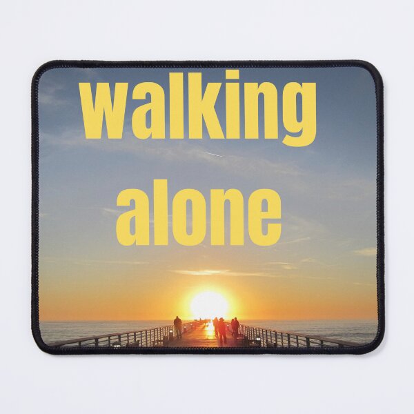 Item preview, I'm walking alone designed and sold by digicx.