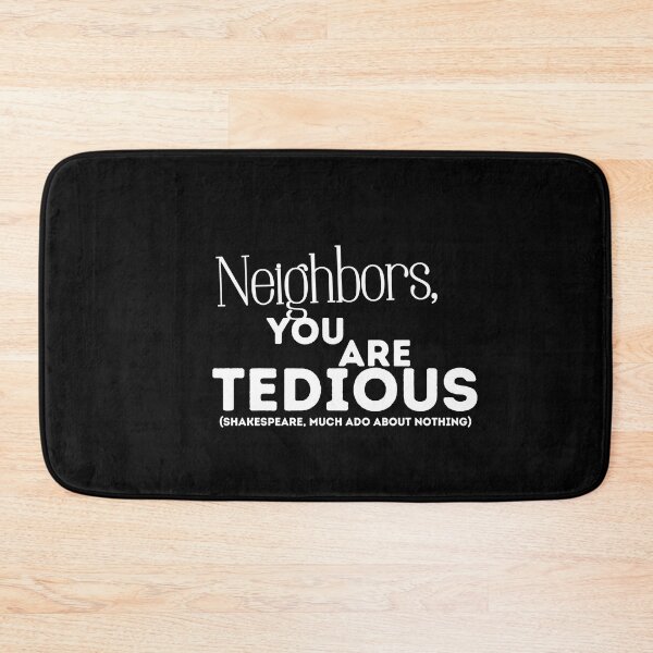 Item preview, Funny Shakespeare Insult “You are Tedious” Quote designed and sold by TheWriteHand.