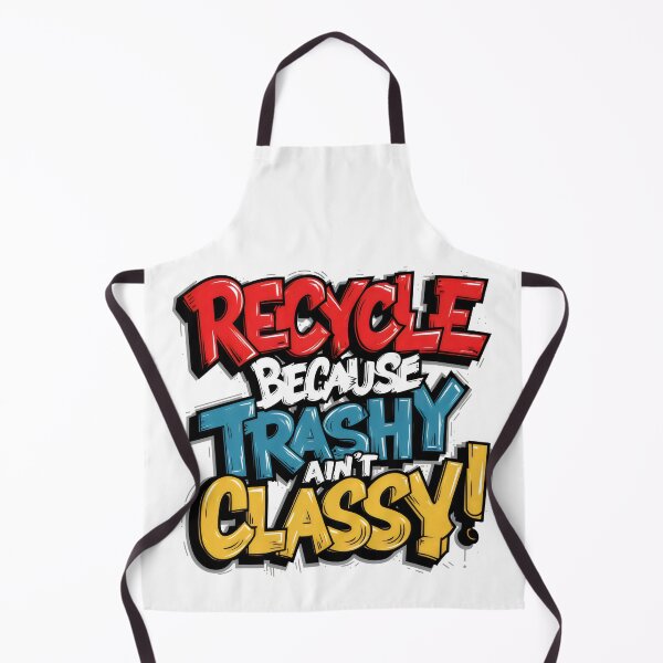 Item preview, RECYCLE BECAUSE TRASHY AIN'T CLASSY! Graffiti Art in Blue, Red & Gray designed and sold by SplashTastic.