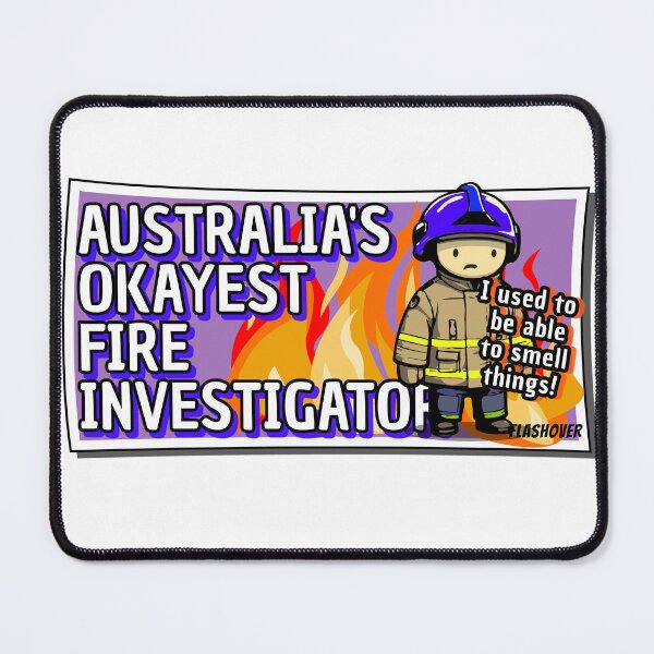 Item preview, Australia's Okayest Fire Investigator - Urban designed and sold by Flashover.