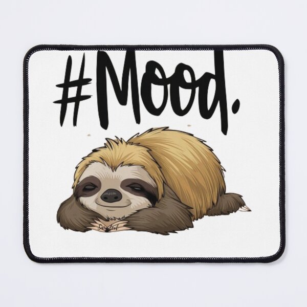 Item preview, "mood of slowth" ? designed and sold by Saitext.