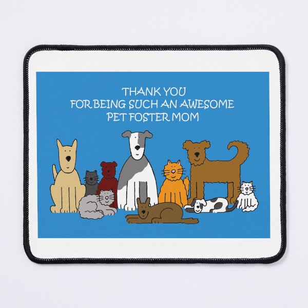 Item preview, Thanks to Pet Foster Mom designed and sold by KateTaylor.
