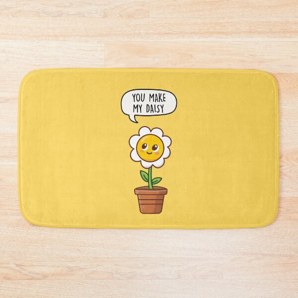 Item preview, You Make My Daisy designed and sold by LEFDDesigns.