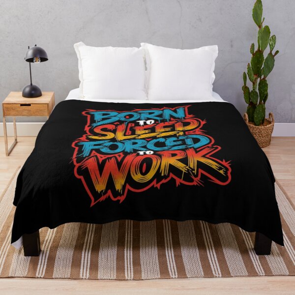 Item preview, Born to sleep forced to work designed and sold by Rana1993.