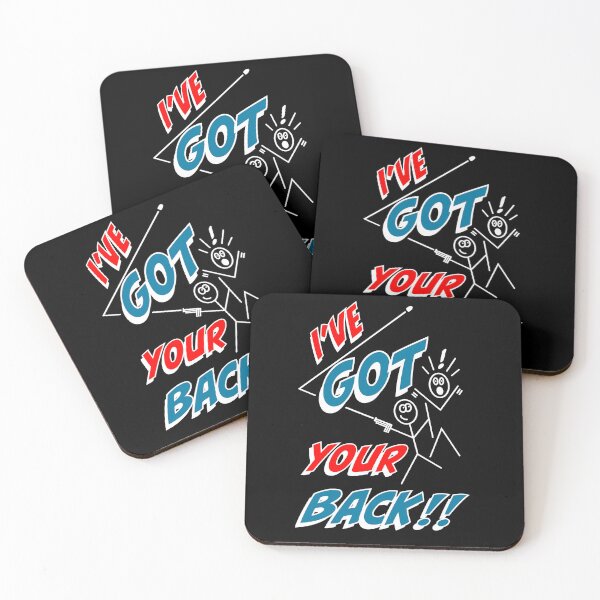 Item preview, I’ve got your back designed and sold by Jay Payne.