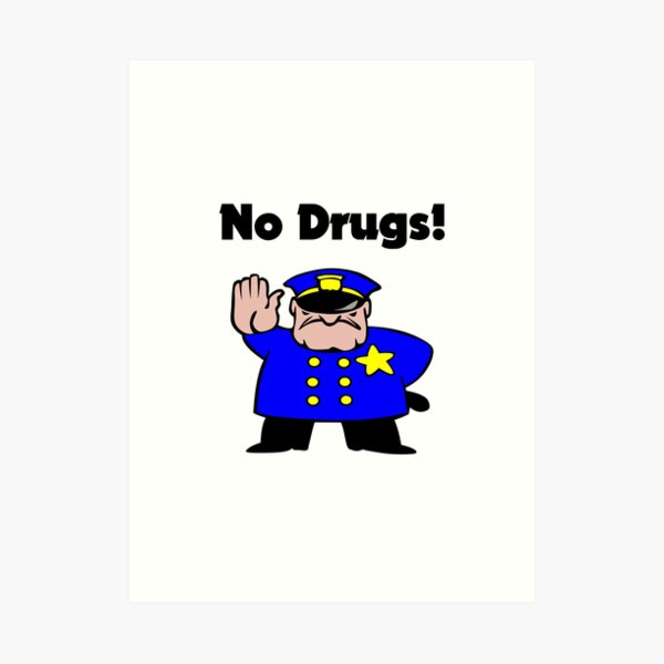 No Drugs Cartoon Policeman Anti-Drug Color Art Print