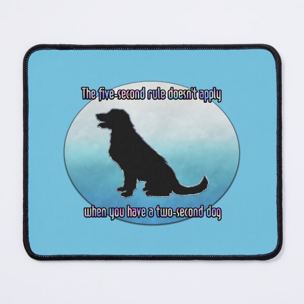 Item preview, "Five Second Rule Doesn't Apply" funny quote designed and sold by JadeRyder.