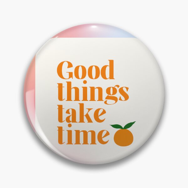 Item preview, Good Things takes time minimalist designed and sold by KookiePalette.