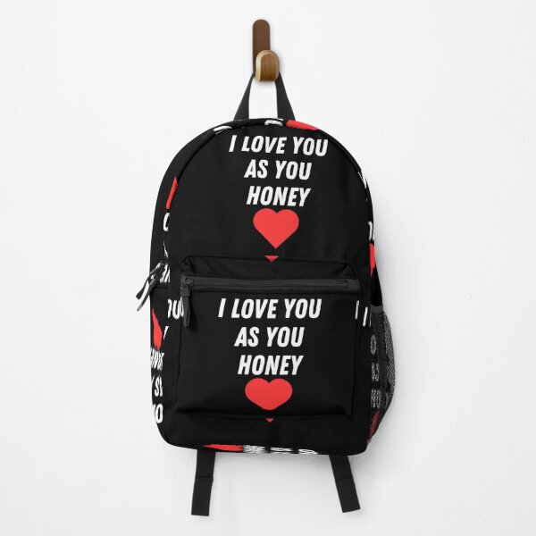 Item preview, i love you as you honey designed and sold by Azozytshirt.