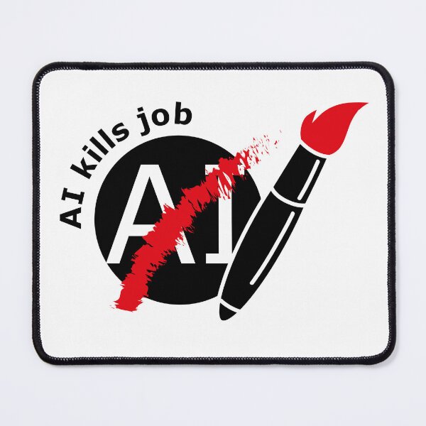 Item preview, AI kills Job - No AI designed and sold by Bazarstreet.