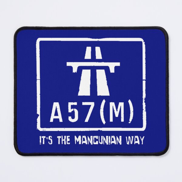 Item preview, A57(M) It's the Mancunian Way (with text) designed and sold by bravoalpha.