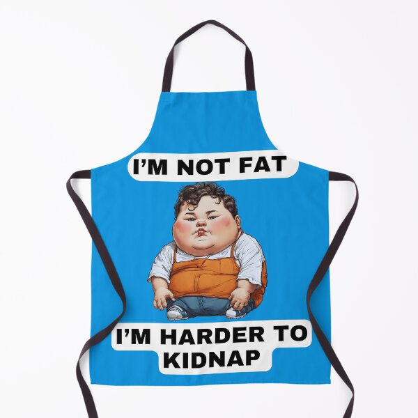 Item preview, I'm not fat. designed and sold by Dragonheart401.