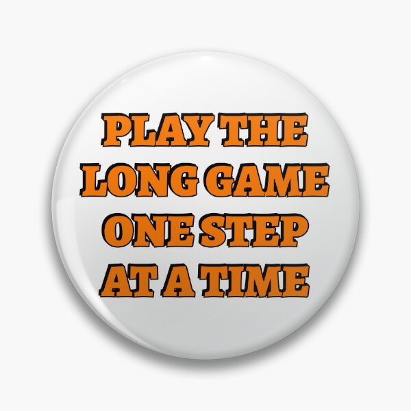 Item preview, Play the long game one step at a time designed and sold by Inspirationmotivation.