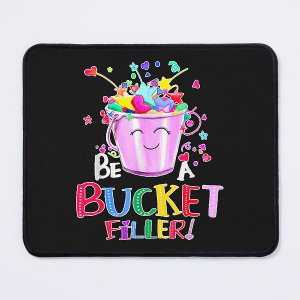 Item preview, Be A Bucket Filler Funny School Back To School   designed and sold by YasmeenWalter.