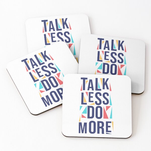 Item preview, Talk less do more  designed and sold by ShopMaxiDesigns.