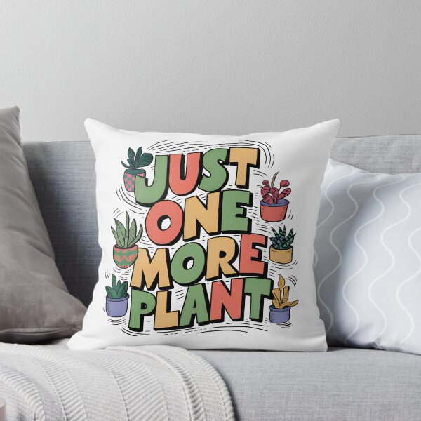 Item preview, Just one more plant - Plant lover designed and sold by BobaTeeStore.