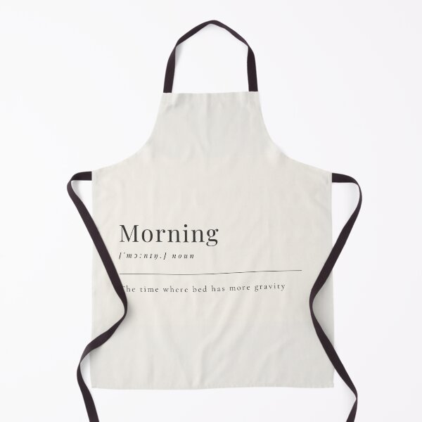 Item preview, Funny Aesthetic Dictionary Definition of 'Morning' designed and sold by CreativeCanvas6.