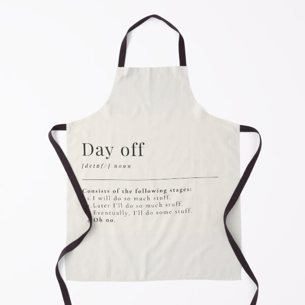 Item preview, Funny Aesthetic Dictionary Definition of 'Day off' designed and sold by CreativeCanvas6.