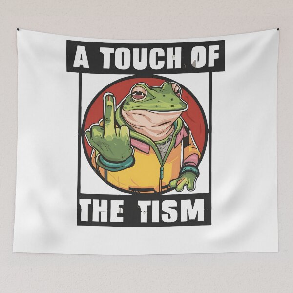 Item preview, Tism Frog I May Have A Touch of The Tism designed and sold by KitonicTees.