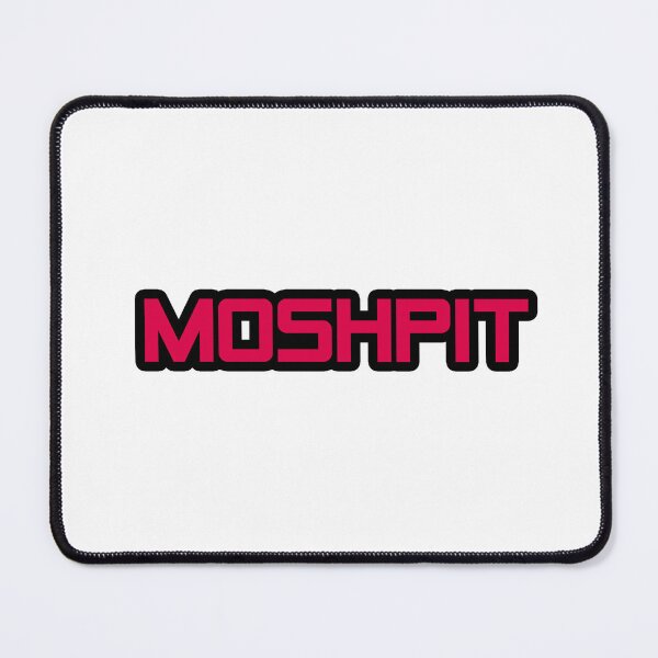 Item preview, Moshpit designed and sold by Gotta Escape.