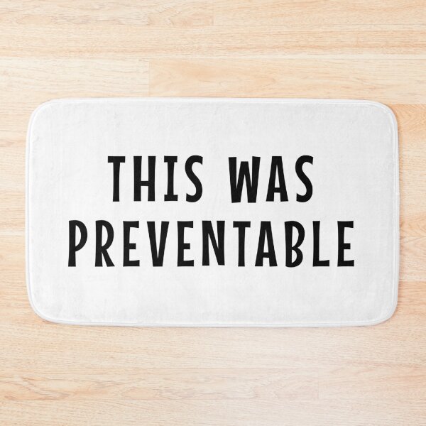 Item preview, This Was Preventable designed and sold by Angry Swan Designs.