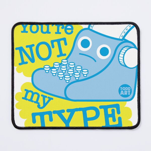 Item preview, NOT MY TYPE designed and sold by TODD GOLDMAN.
