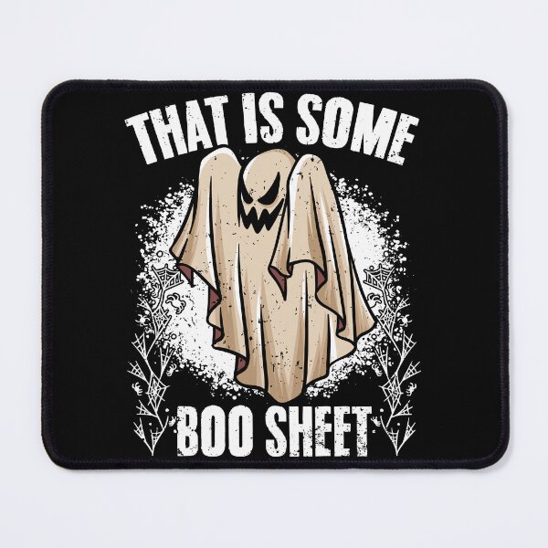 Item preview, That Is Some Boo Sheet Funny Ghost Hunting Paranormal Expert designed and sold by Nessshirts.
