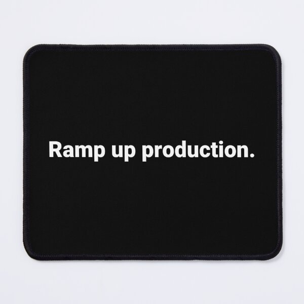 Item preview, Ramp up production. designed and sold by Text-based T-Shirts and Gifts.