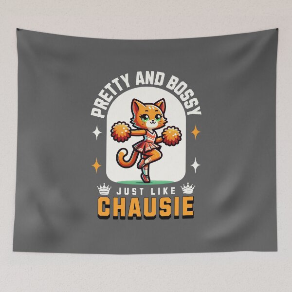 Item preview, Pretty And Bossy, Just Like Chausie designed and sold by MGRcompany.