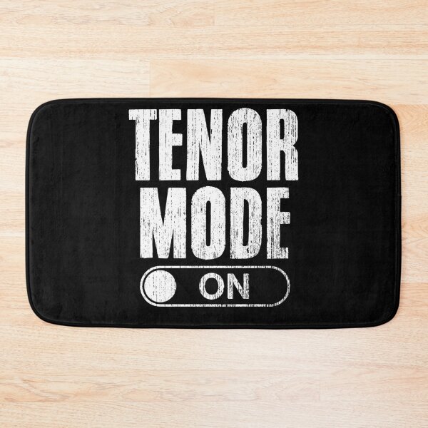 Item preview, Tenor Mode On Funny Music Director Choir Singer Choir Member designed and sold by Nessshirts.