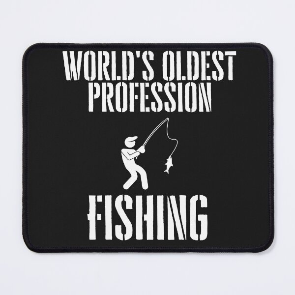 Item preview, fishing is the world's oldest profession designed and sold by RAGOOL-ART.