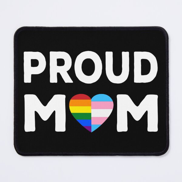 Item preview, Proud Mom I - Rainbow Gay Trans Pride designed and sold by Lemon Pepper.