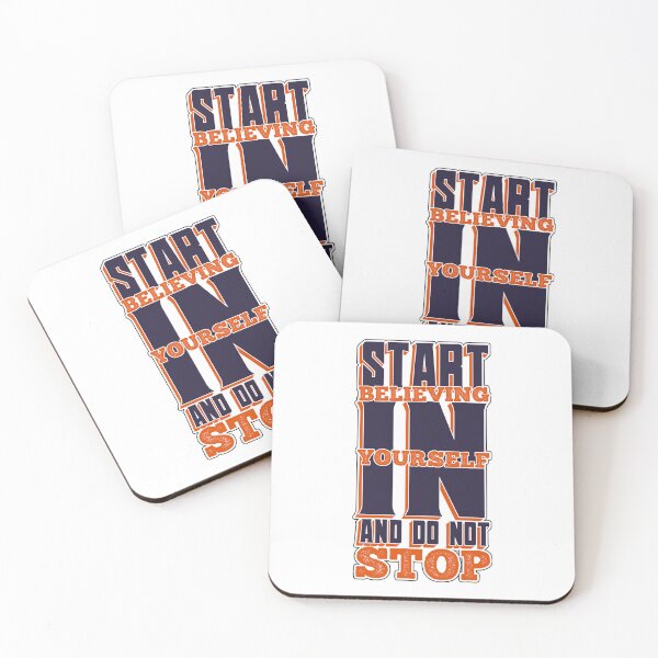 Item preview, start believing in yourself and do not stop designed and sold by ShabayekShop.