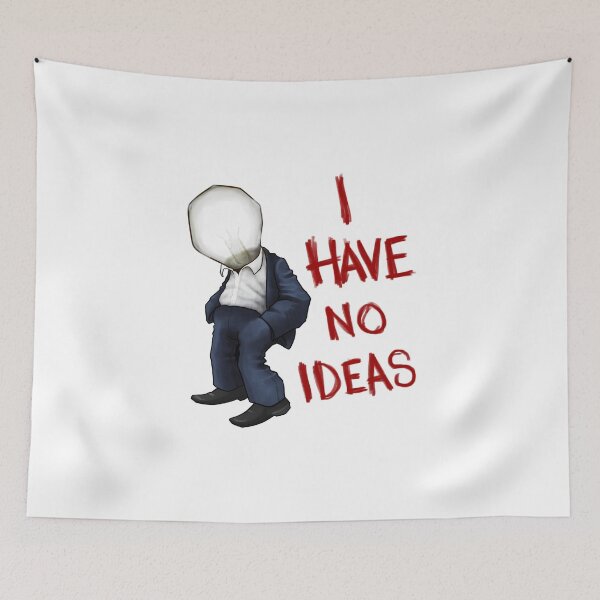Item preview, I Have No Ideas designed and sold by CelDivision.