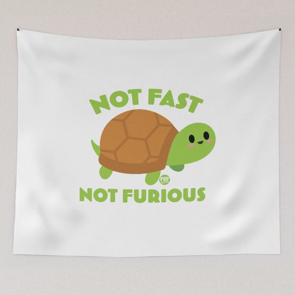 Item preview, NOT FAST FURIOUS TURTLE designed and sold by TODD GOLDMAN.